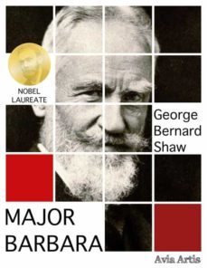 major barbara (ebook)-george bernard shaw-9788382265903