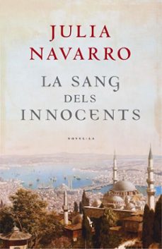 la sang dels innocents-julia navarro-9788401016103