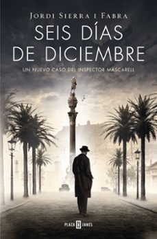 seis dias de diciembre-jordi sierra i fabra-9788401342103