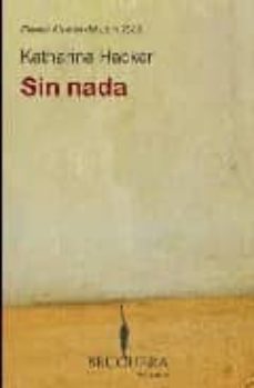 sin nada-katharina hacker-9788402420503