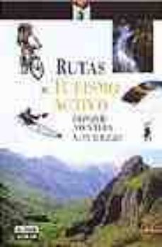 rutas de turismo activo: deporte, aventura, naturaleza-9788403502703