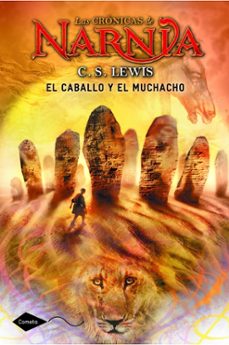 narnia 3: el caballo y el muchacho-c.s. lewis-9788408111603