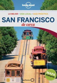 san francisco de cerca 2014 (lonely planet)-alison bing-9788408126003