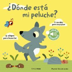 libro sonoro :¿dónde está mi peluche?-marion billet-9788408142003