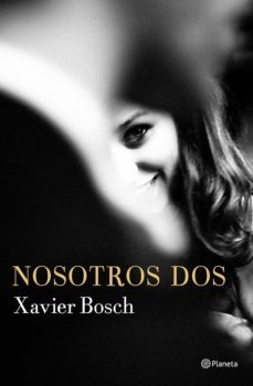 nosotros dos (ebook)-xavier bosch-9788408169703