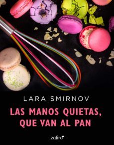 las manos quietas, que van al pan (ebook)-9788408177203