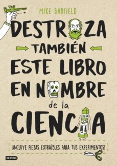 destroza tambien este libro en nombre de la ciencia-9788408193203