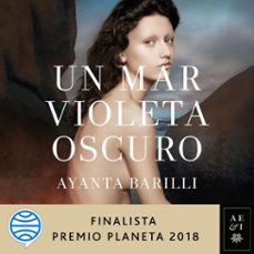 un mar violeta oscuro (audiolibro)-ayanta barilli-9788408205203