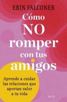como no romper con tus amigos (ebook)-erin falconer-9788408274803