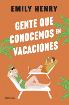gente que conocemos en vacaciones (ebook)-emily henry-9788408276203