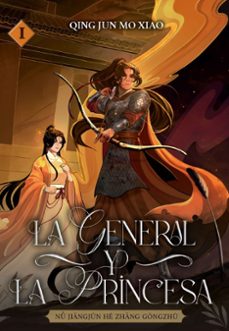 la general y la princesa-qing jun mo xiao-9788410020603