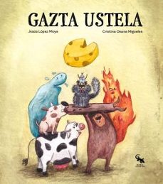 gazta ustela-jesus lopez moya-9788410046603