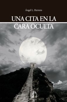 una cita en la cara oculta-angel l. herrero-9788410058903