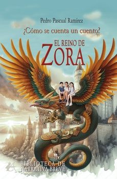 el reino de zora-pedro pascual ramirez-9788410082403