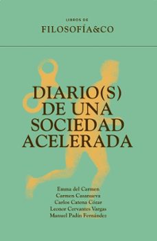 diario(s) de una sociedad acelerada-9788410086203