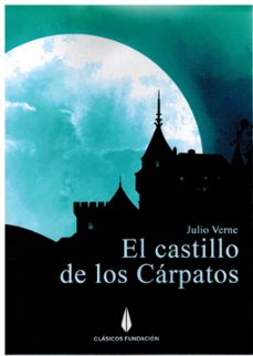 el castillo de los carpatos-julio verne-9788410092303