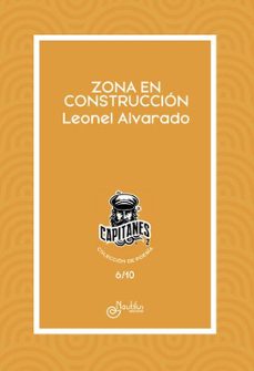 zona en construccion-leonel alvarado-9788410241503
