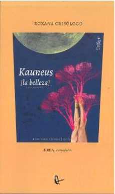 kauneus (la belleza)-roxana crisologo-9788410248403