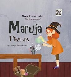 maruja piruja-maria ferrer calvo-9788410329003
