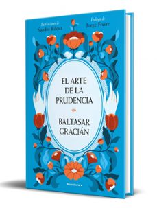 el arte de la prudencia (edicion ilustrada)-baltasar gracian-9788410442603