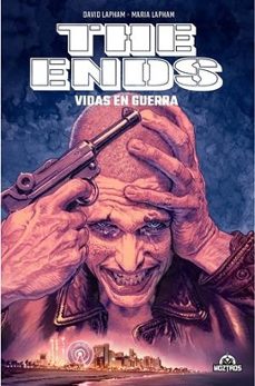 the ends - vidas en guerra-david lapham-maria lapham-9788410463103
