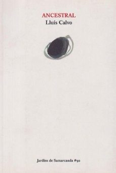 ancestral-lluis calvo-9788410482203