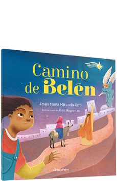 camino de belen-alex herrerias-jesus miranda erro-9788410630703