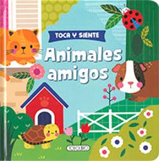 toca y siente animales amigos-9788410691803