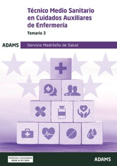 temario 3 tecnico medio sanitario en cuidados auxiliares de enfermeria del servicio madrileño de salud-9788410775503