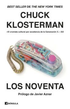 los noventa (ebook)-chuck klosterman-9788411001403