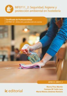 seguridad e higiene y proteccion ambiental en hosteleria. hotr0110 (ebook)-maría nieves jiménez romero-marta pino martín-carmen maría solís lara-9788411032803
