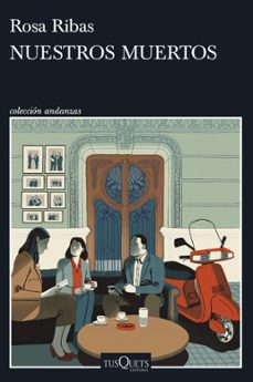nuestros muertos (ebook)-rosa ribas-9788411073103