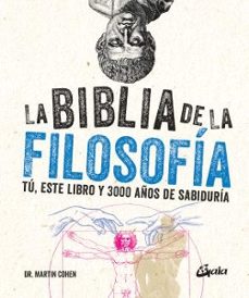 la biblia de la filosofia-dr. martin cohen-9788411080903