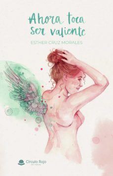 ahora toca ser valiente-esther cruz morales-9788411155403