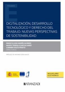 digitalizacion, desarrollo tecnologico y derecho del trabajo: nuevas perspectivas de sostenibilidad-9788411253703
