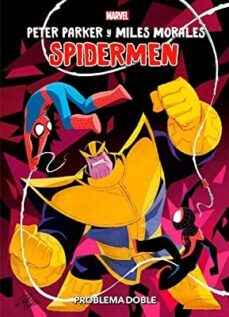 peter parker y miles morales-spidermen: problema doble-9788411504003