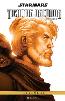 star wars. tiempos oscuros (leyendas) nº 02-9788411618403