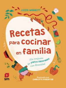 recetas para cocinar en familia-lizzie mabbott-9788411821803