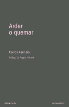 arder o quemar-carlos asensio-9788412019803