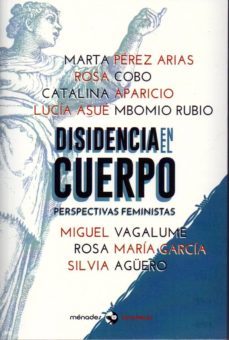 disidencia en el cuerpo-miguel vagalume-lucia asue-9788412020403