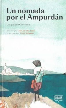 un nomada per l'emporda: una guia de la costa brava-9788412075403