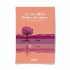 clar i ras. parlem del càncer-angels royo peiro-9788412158403