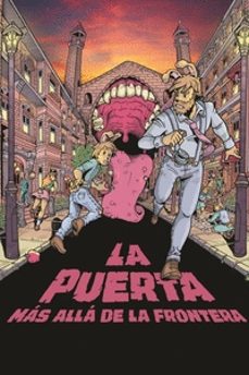 la puerta. mas alla de la frontera-daniel leal serrano-9788412226003