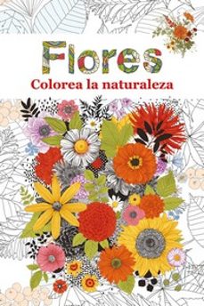 flores. colorea la naturaleza-9788412340303