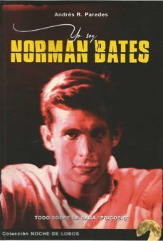 yo soy norman bates-andres r. paredes-9788412369403