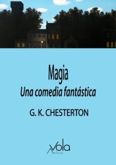 magia. una comedia fantastica-g.k. chesterton-9788412588903