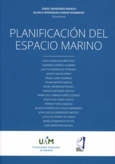 planificacion del espacio marino-angel munendez rexach-9788412618303