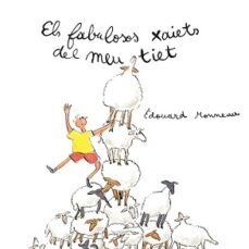 els fabulosos xaiets del meu tiet-edouard monneau-9788412654103
