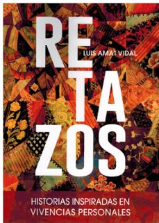 retazos-luis amat vidal-9788412765403