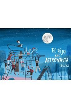 el hijo del astronauta-9788412811803